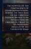 Supposal Of The Continuence Of Divine Interpositions During The First Ages Of The Christian Fathers Proved To Be No Sanction Or Ground Of Credit To The Pretended Miracles Of The Church Of Rome