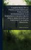 Camino Real De La Perfeccion Cristiana Para Llegar Interiormente A La Semejanza Con Jesucristo Por El Ejercicio De Las Virtudes Y La Santa Oracion...