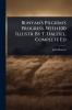Bunyan's Pilgrim's Progress With 100 Illustr. By T. Dalziel. Complete Ed