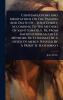 Contemplations And Meditations On The Passion And Death Of ... Jesus Christ According To The Method Of Saint Ignatius Tr. From [mÃ(c)ditations Selon La MÃ(c)thode De St Ignace] By A Sister Of Mercy Revised By A Priest [f. Hathaway]