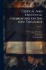 Critical And Exegetical Commentary On The New Testament