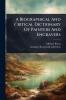 Biographical And Critical Dictionary Of Painters And Engravers