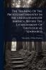 Training Of The Protestant Ministry In The United States Of America Before The Establishment Of Theological Seminaries