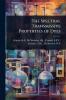 Spectral Transmissive Properties of Dyes