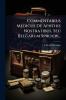 Commentarius Medicus De Aphthis Nostratibus Seu Belgarum Sprouw...