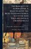 Banquet Of Euphrosyne. A Selection Of The Most Esteemed Songs Scottish And English. [with A Frontispiece.]
