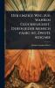 einzige Weg zur wahren GlÃ1/4ckseligkeit Deren jeder Mensch fähig ist Zweite Ausgabe