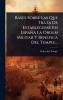 Bases Sobre Las Que Trata De Establecerse En España La Ãrden Militar Y BenÃ(c)fica Del Temple...