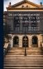 De La OrganizaciÃ3n Judicial Y De La CodificaciÃ3n