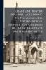 Grace And Prayer Explained According To The Munich Or Psychological Method For Children Of The Intermediate And Higher Grades