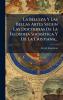 Belleza Y Las Bellas Artes Segun Las Doctrinas De La FilosofÃ-a Socràtica Y De La Cristiana...