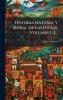 Historia Natural Y Moral De Las Indias Volumes 1-2...