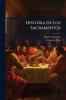 Historia De Los Sacramentos