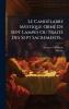 CandÃ(c)labre Mystique OrnÃ(c) De Sept Lampes Ou TraitÃ(c) Des Sept Sacrements...