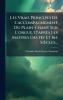 Les Vrais Principes De L'accompagnement Du Plain-chant Sur L'orgue D'après Les MaÃ(R)tres Des 15e Et 16e Siècles...