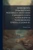 Monumenta Dominationis PontificiÃ] Sive Codex Carolinus Juxta Autographum Vindobonense EpistolÃ] Leonis Iii.