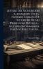 Lettere Del Signor Don Alessandro Volta Patrizio Comasco E Decuriore Regio Professore Di Fisica ... Sull'aria Infiammabile Nativa Delle Paludi...
