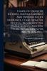 Complete Digest Of Interest Surplus Earnings And Expenses In Life Insurance. Comp. From The Official Records Of The Massachusetts And New York Departments For 1882-'91 1832-1901...