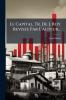 Le Capital. Tr. De J. Roy RevisÃ©e Par L'auteur...