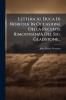 Lettera Al Duca Di Norfolk In Occasione Della Recente Rimostranza Del Sig. Gladstone...