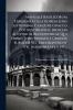 Manuale Basilicorum Exhibens Collationem Juris Justinianei Cum Jure Graeco Postjustinianeo Indicem Auctorum Recentiorum Qui Libros Juris Romani E Graecis Subsidiis Vel Emendaverunt Vel Interpretati Sunt...