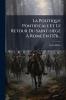 La Politique Pontificale Et Le Retour Du Saint-siÃ¨ge Ã Rome En 1376...