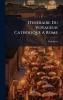 ItinÃ©raire Du Voyageur Catholique A Rome
