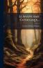 Le Mysticisme Catholique...