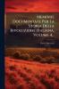 Memorie Documentate Per La Storia Della Rivoluzione Italiana Volume 4...