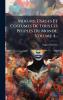 Moeurs Usages Et Costumes De Tous Les Peuples Du Monde Volume 4...