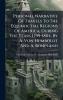Personal Narrative Of Travels To The Equinoctial Regions Of America During The Years 1799-1804 By A. Von Humboldt And A. Bonpland