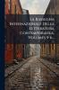 La Rassegna Internazionale Della Letteratura Contemporanea Volumes 5-6...