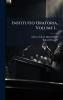 Institutio Oratoria Volume 1...