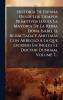 Historia De Espana Desde Los Tiempos Primitivos Hasta La Mayoria De La Reina Dona Isabel Ii Redactada Y Anotada Con Arreglo A La Que Escribio En Ingles El Doctor Dunham Volume 7...