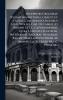 Nicephori Gregorae Byzantina Historia Graece Et Latine Cum Annotationibus Hier. Wolfli Car. Ducangii Jo Boivini Et Cl. Capperonnerii Cura Ludovici Schopeni. Nicephori Gregorae Historiae Byzantinae Libri Postremi Ab Immanuele Bekkero Nunc Primum...