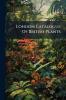 London Catalogue Of British Plants