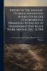 Report Of The Masonic Overseas Mission On Efforts To Secure Governmental Permission To Engage In Independent War Relief Work Abroad Dec. 31 1918