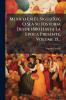 Mexico En El Siglo Xix O Sea Su Historia Desde 1800 Hasta La Epoca Presente Volume 15...