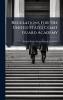 Regulations For The United States Coast Guard Academy