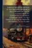 Tableau De L'Ã©tat Actuel Et Des ProgrÃ¨s Probables Des Chemins De Fer De L'allemagne Et Du Continent EuropÃ©en ComparÃ©s Avec Ce Qui Existe Et Ce Qui Se PrÃ©pare En France Ã Cet Ãgard