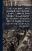 The Iron Steel And Allied Industries Of Johnstown Pa. For The Information Of The Visiting Members Of The Foreign And American Technical Societies