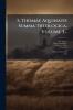 S. Thomae Aquinatis Summa Theologica Volume 3...
