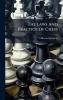 The Laws And Practice Of Chess