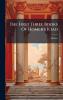 The First Three Books Of Homer's Iliad