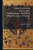 Sancti Aurelii Augustini Hipponensis Episcopi Opera Omnia Volume 6...