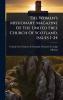 Women's Missionary Magazine Of The United Free Church Of Scotland Issues 1-24