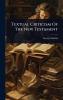 Textual Criticism Of The New Testament
