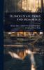 Illinois State Parks And Memorials