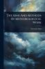 Aims And Methods Of Meteorological Work