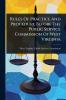 Rules Of Practice And Procedure Before The Public Service Commission Of West Virginia